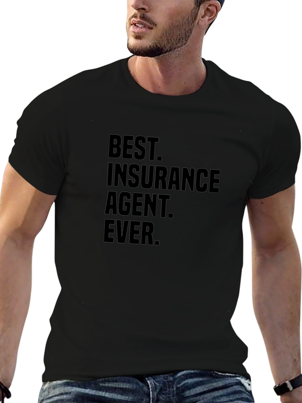 Best Insurance Agent Ever T-Shirt