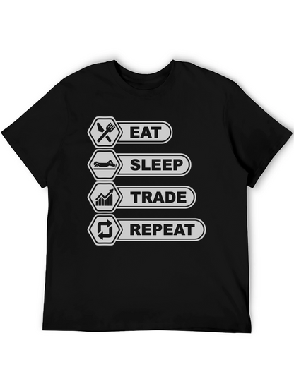 Eat Sleep Trade Repeat T-Shirt - Trader Lifestyle Tee