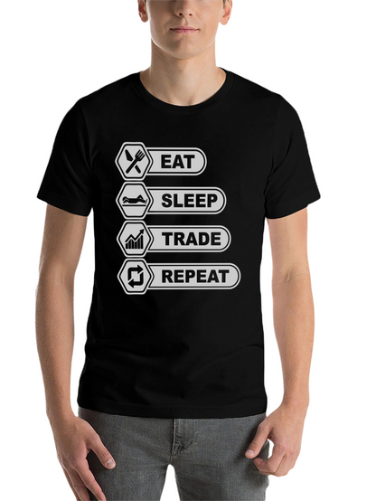 Eat Sleep Trade Repeat T-Shirt - Trader Lifestyle Tee