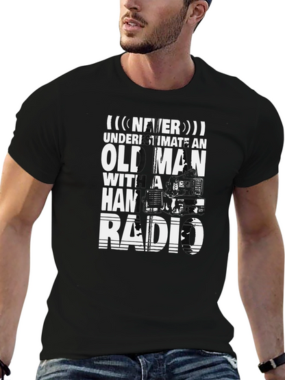 Never Underestimate Old Man with Ham Radio T-Shirt