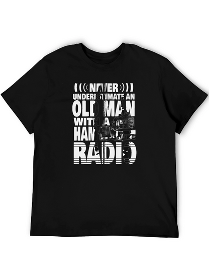 Never Underestimate Old Man with Ham Radio T-Shirt