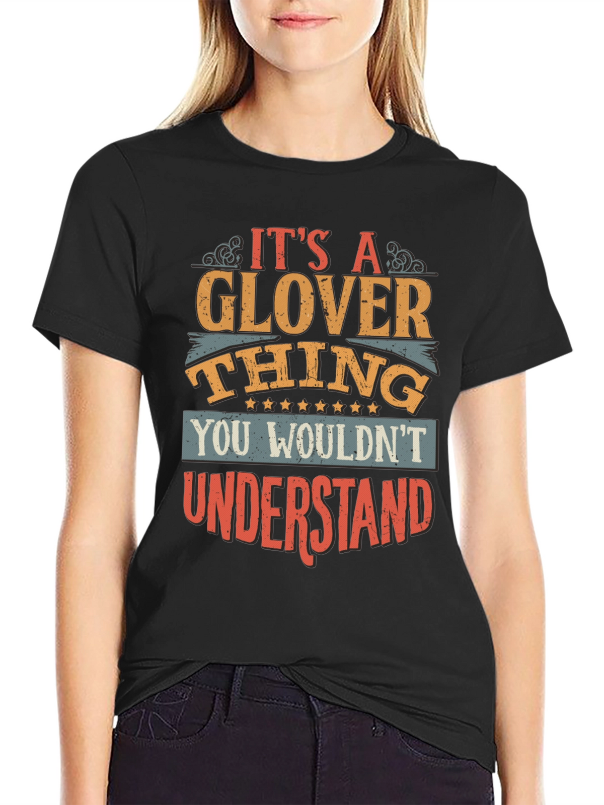 Its A Glover Thing T-Shirt