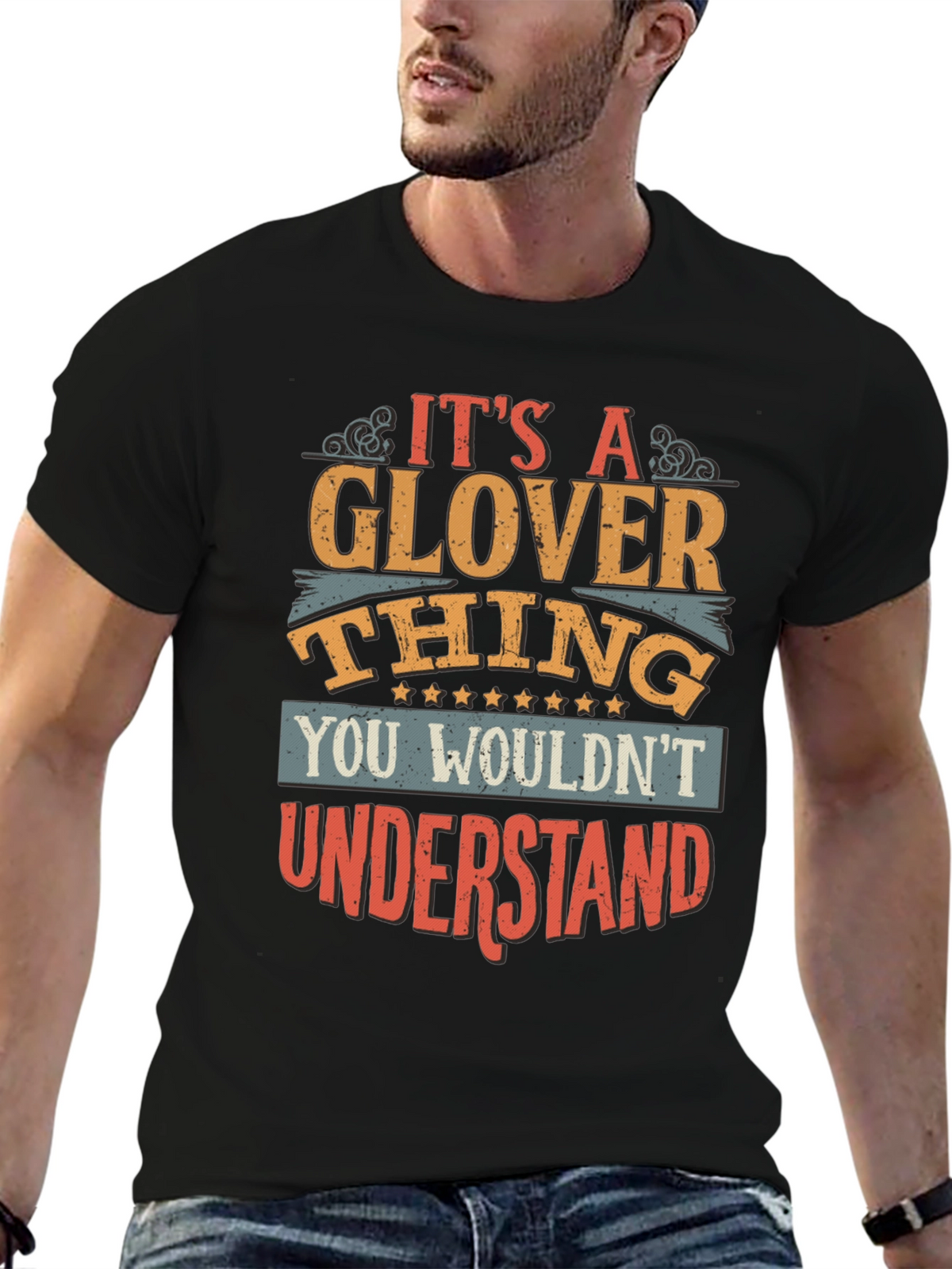 Its A Glover Thing T-Shirt