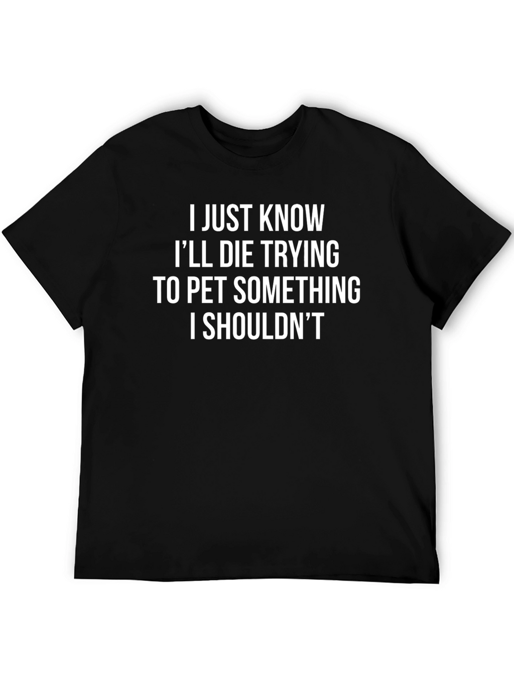 Funny Ill Die Trying Graphic Tee