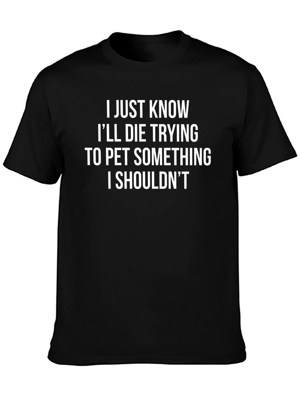 Funny Ill Die Trying Graphic Tee