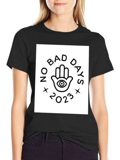 No Bad Days 2023 Graphic Tee