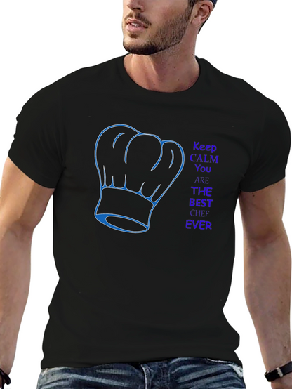 Best Chef Ever T-Shirt - Keep Calm