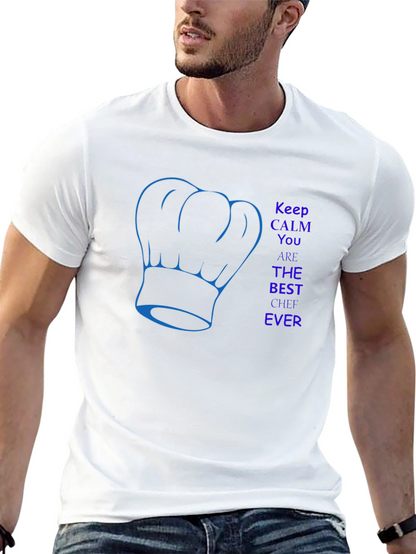 Best Chef Ever T-Shirt - Keep Calm