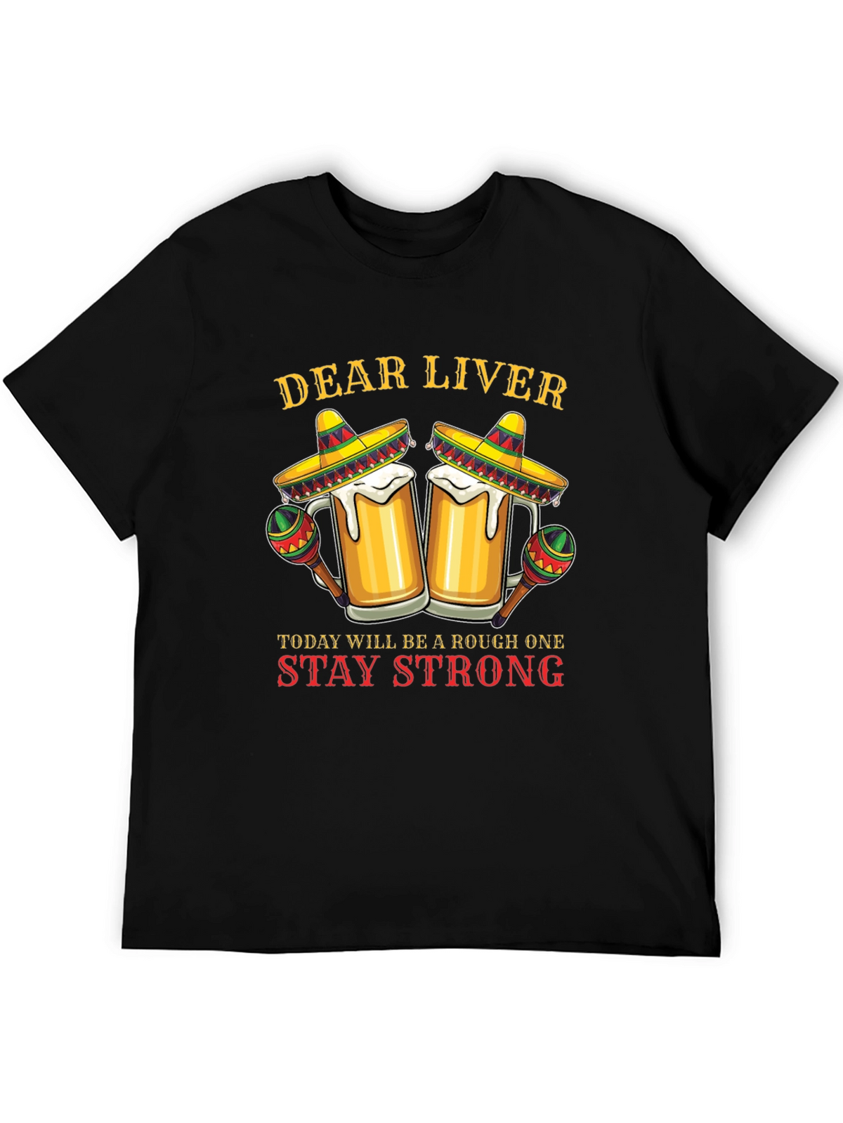 Dear Liver Funny Drinking T-Shirt