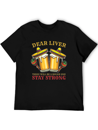Dear Liver Funny Drinking T-Shirt