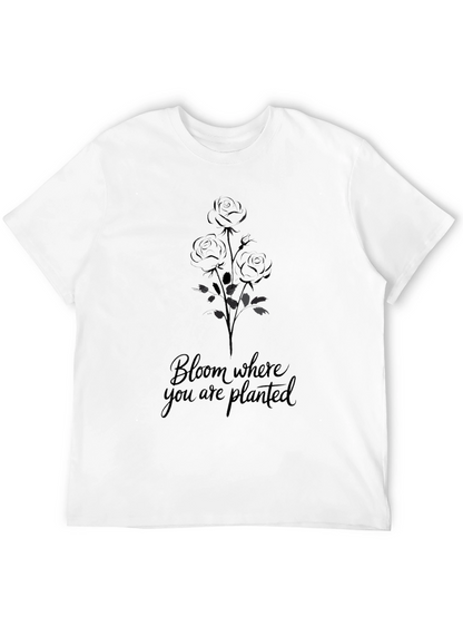 Bloom Where You Are Planted Black T-Shirt