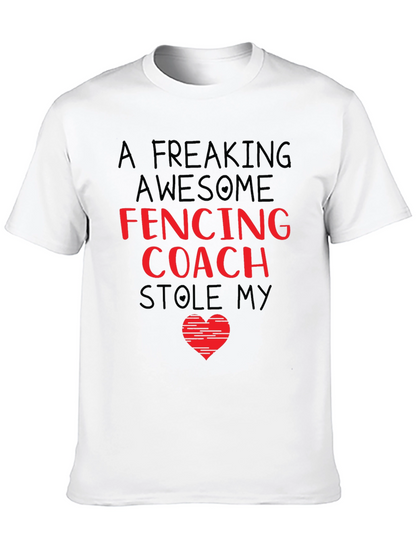 Fencing Coach Stole My Heart T-Shirt