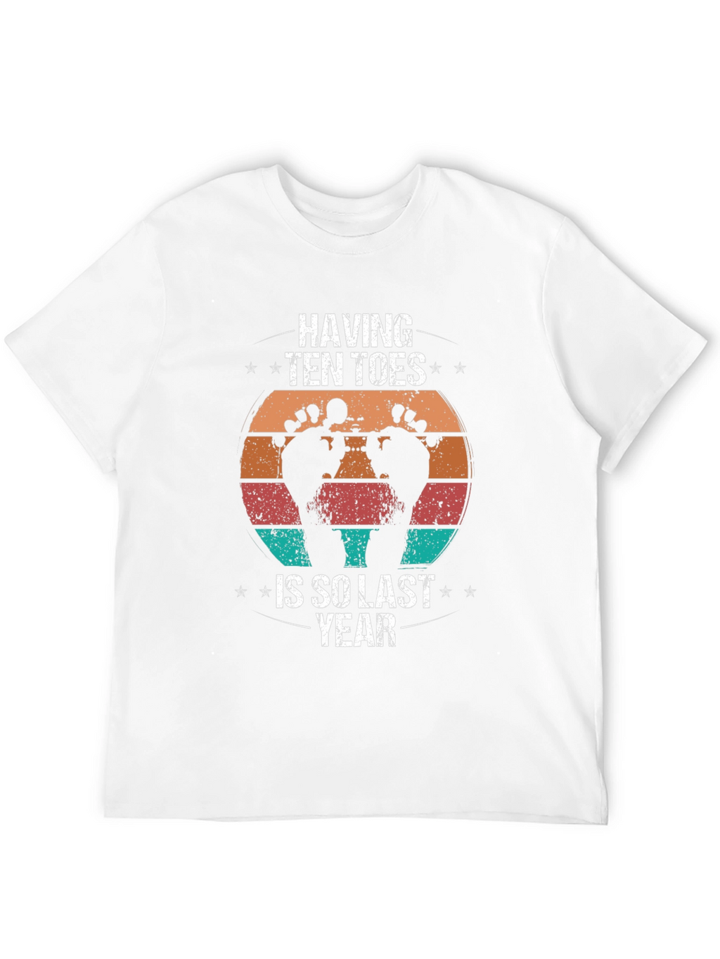 Having Ten Toes Is So Last Year Graphic Tee
