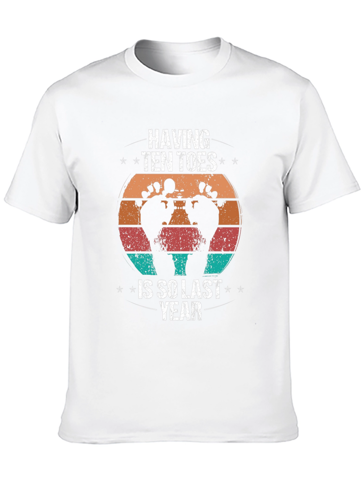 Having Ten Toes Is So Last Year Graphic Tee