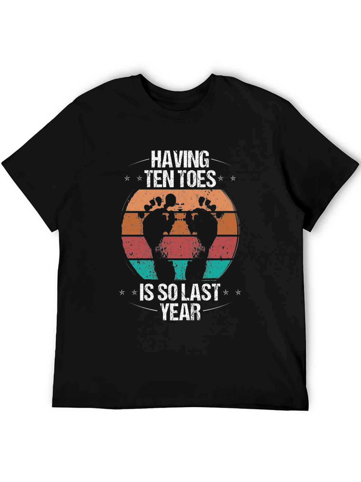 Having Ten Toes Is So Last Year Graphic Tee