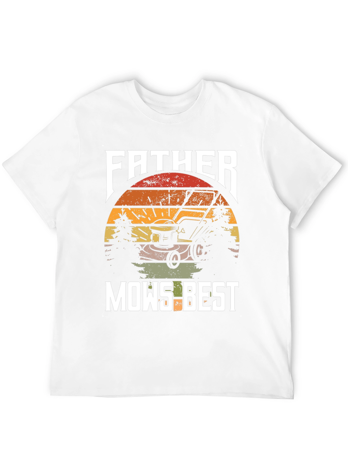 Father Mows Best T-Shirt - Lawn Care Dad Tee