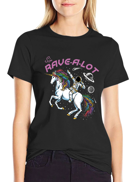 Sir Rave-A-Lot T-Shirt - Unicorn Astronaut Design