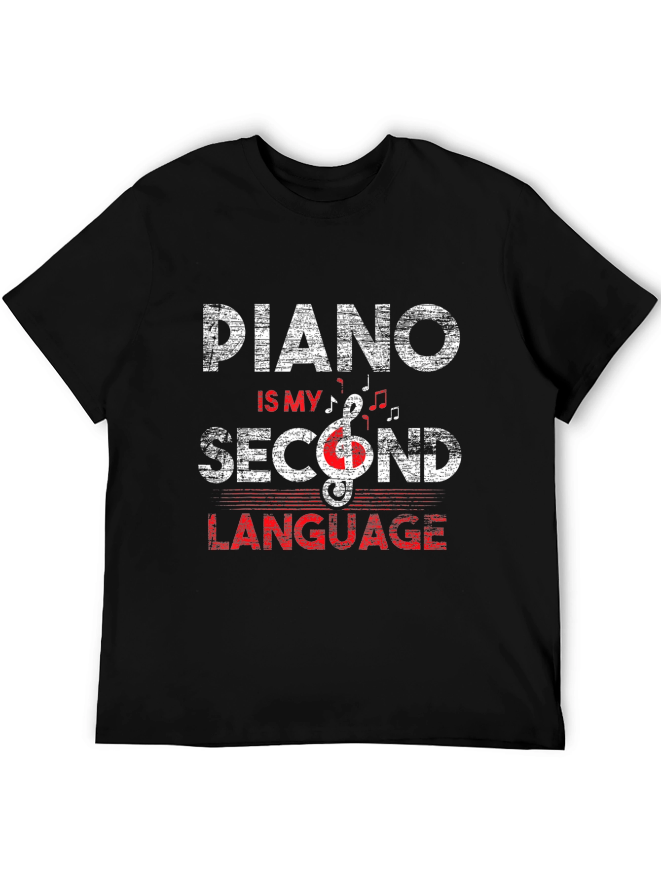 Piano is My Second Language T-Shirt - Music Lover Tee