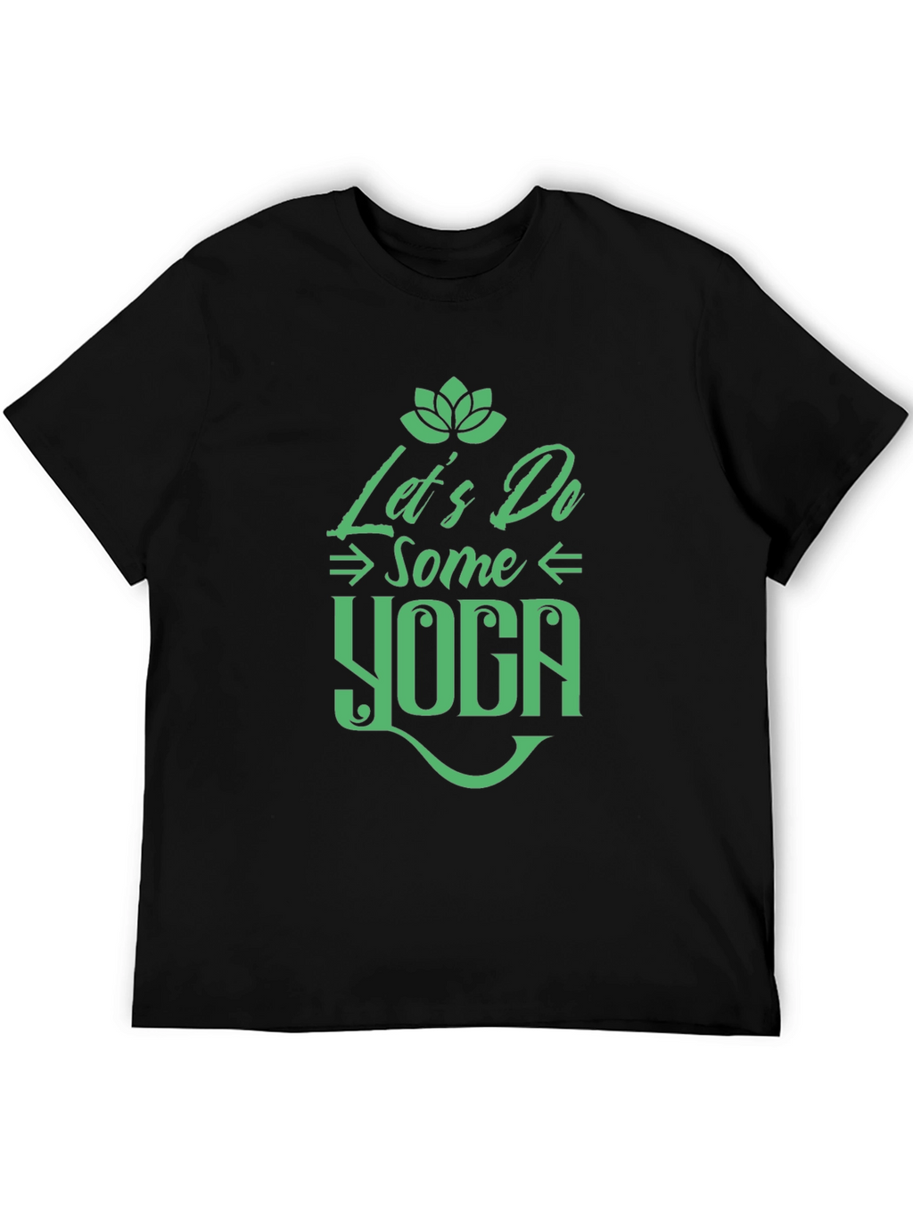 Yoga T-Shirt - Lets Do Some Yoga