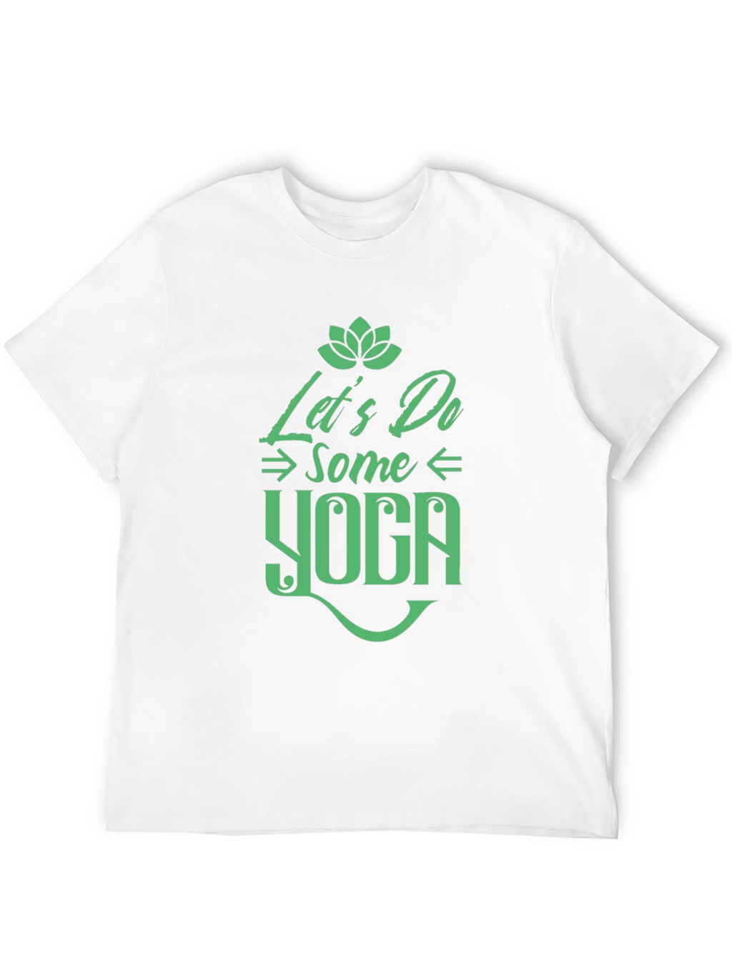Yoga T-Shirt - Lets Do Some Yoga