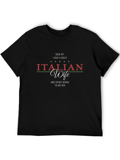 Crazy Italian Wife T-Shirt