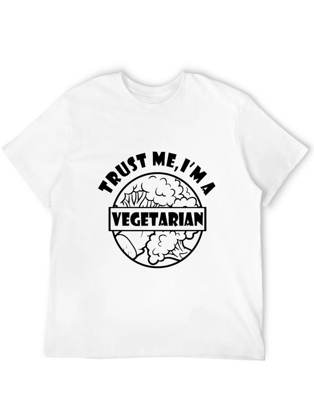 Trust Me Im a Vegetarian Graphic T-Shirt
