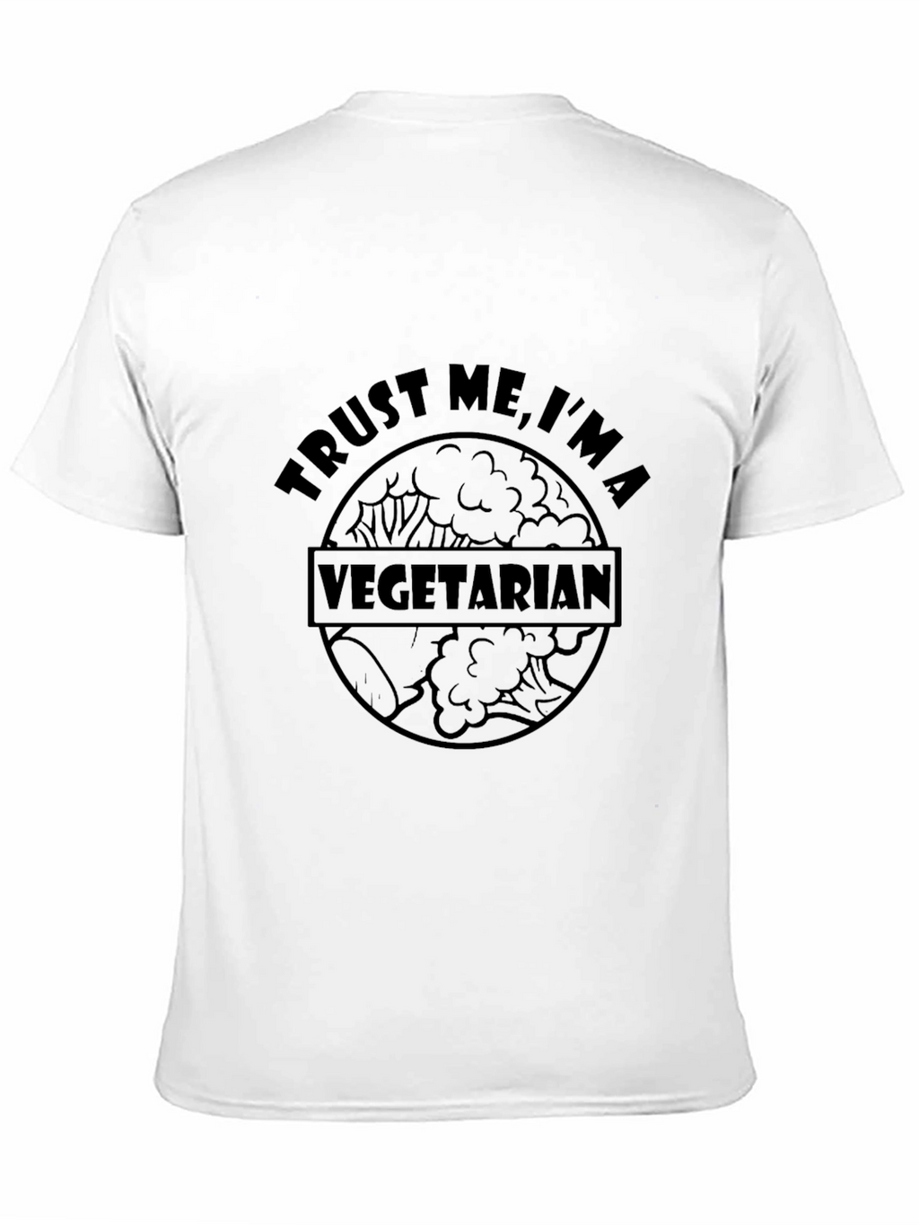 Trust Me Im a Vegetarian Graphic T-Shirt