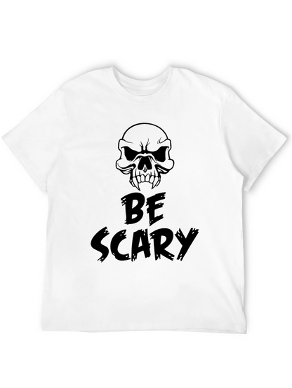 Be Scary Skull T-Shirt - Halloween Style!