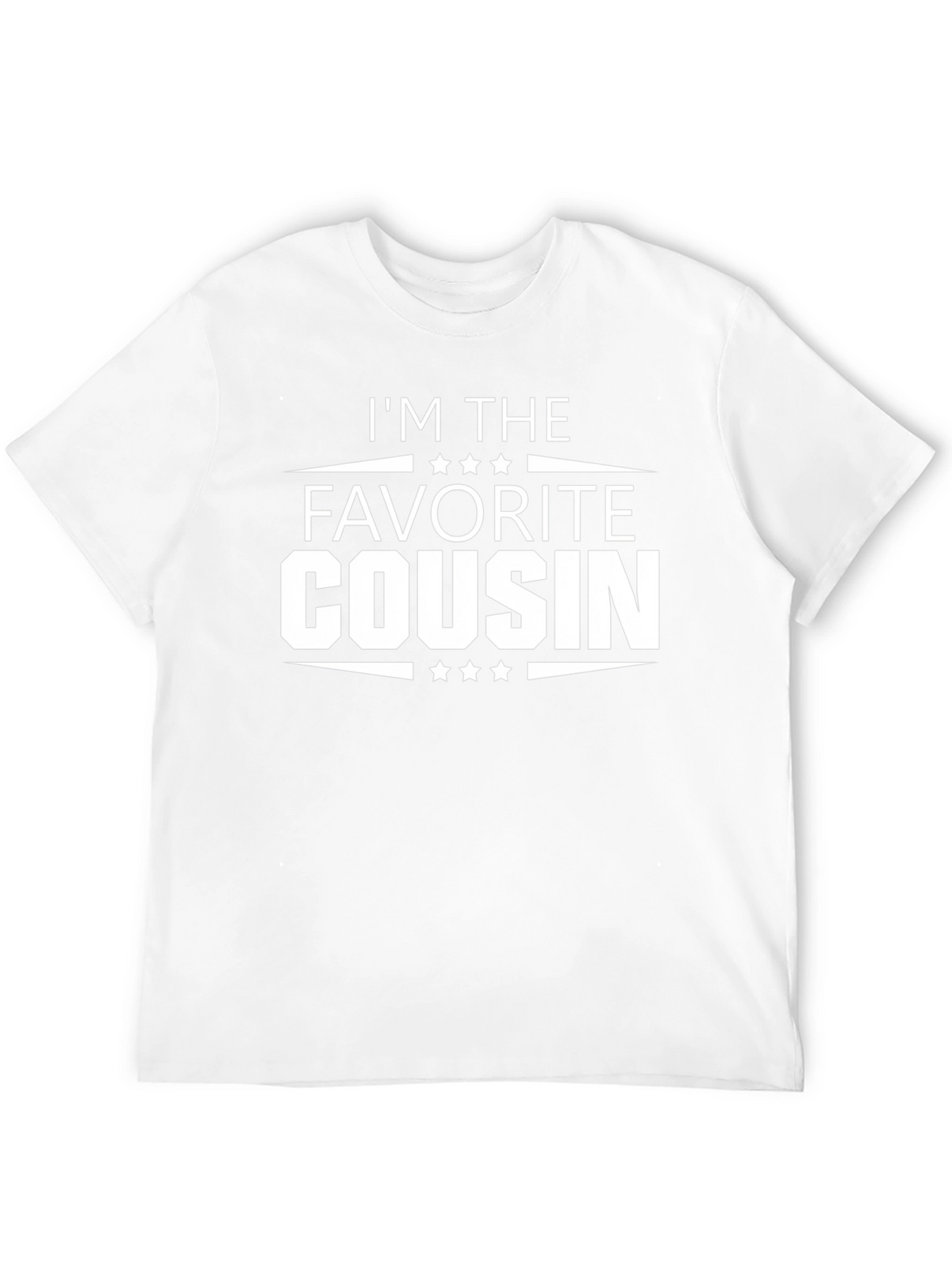 Im The Favorite Cousin - Novelty T-Shirt