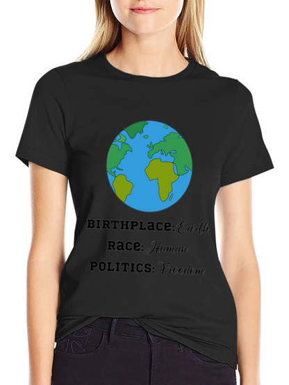 Earth T-Shirt - Human Race Freedom Politics