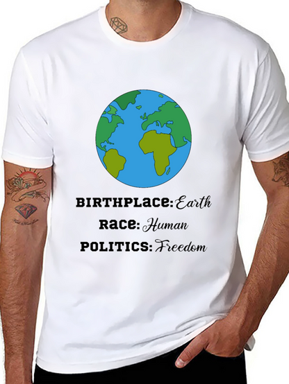 Earth T-Shirt - Human Race Freedom Politics