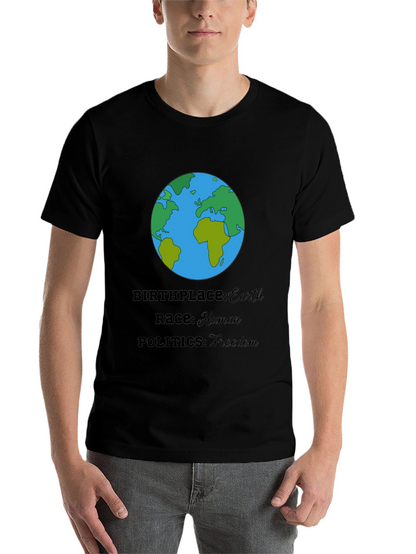 Earth T-Shirt - Human Race Freedom Politics