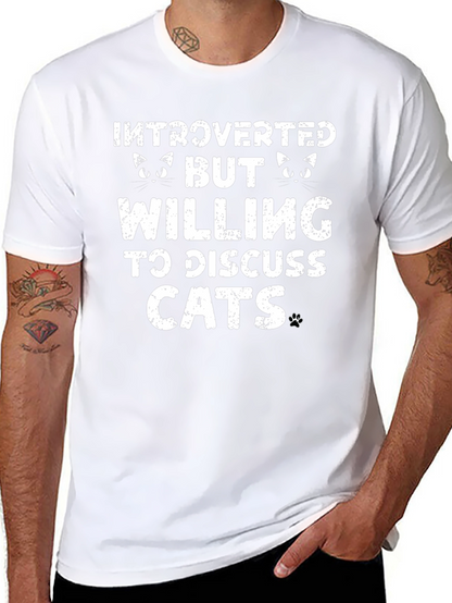 Introverted But Willing to Discuss Cats T-Shirt