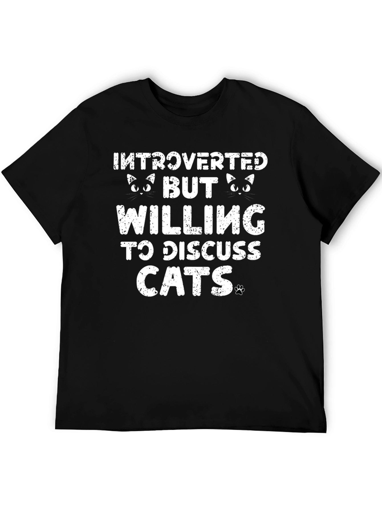 Introverted But Willing to Discuss Cats T-Shirt