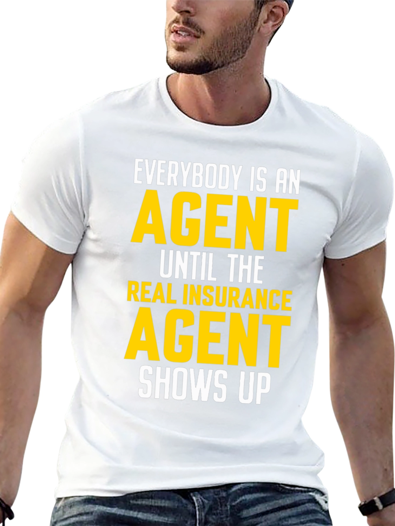 Funny Insurance Agent T-Shirt Gift