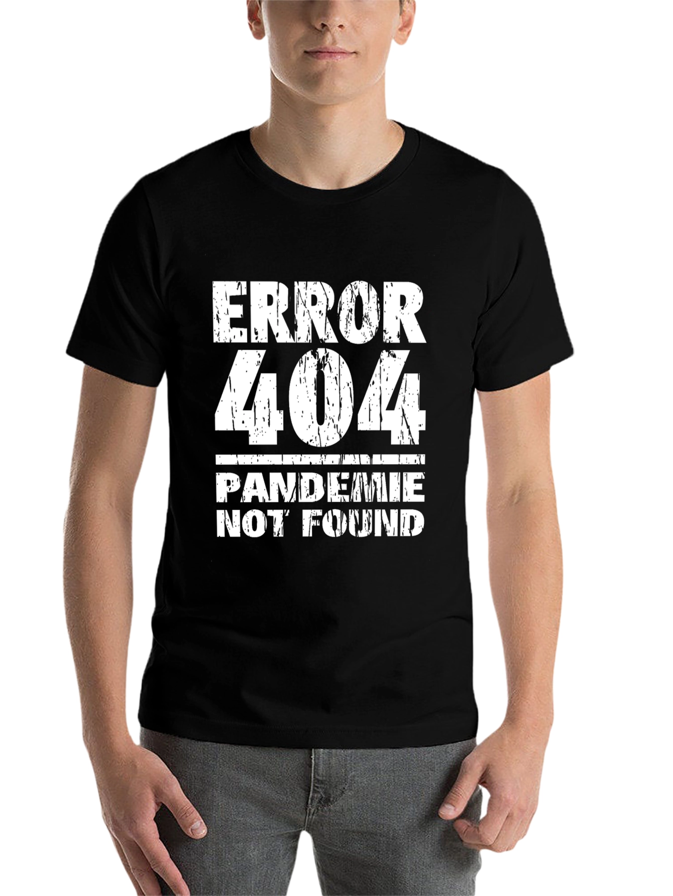 Error 404 Pandemic Not Found Funny Graphic Tee