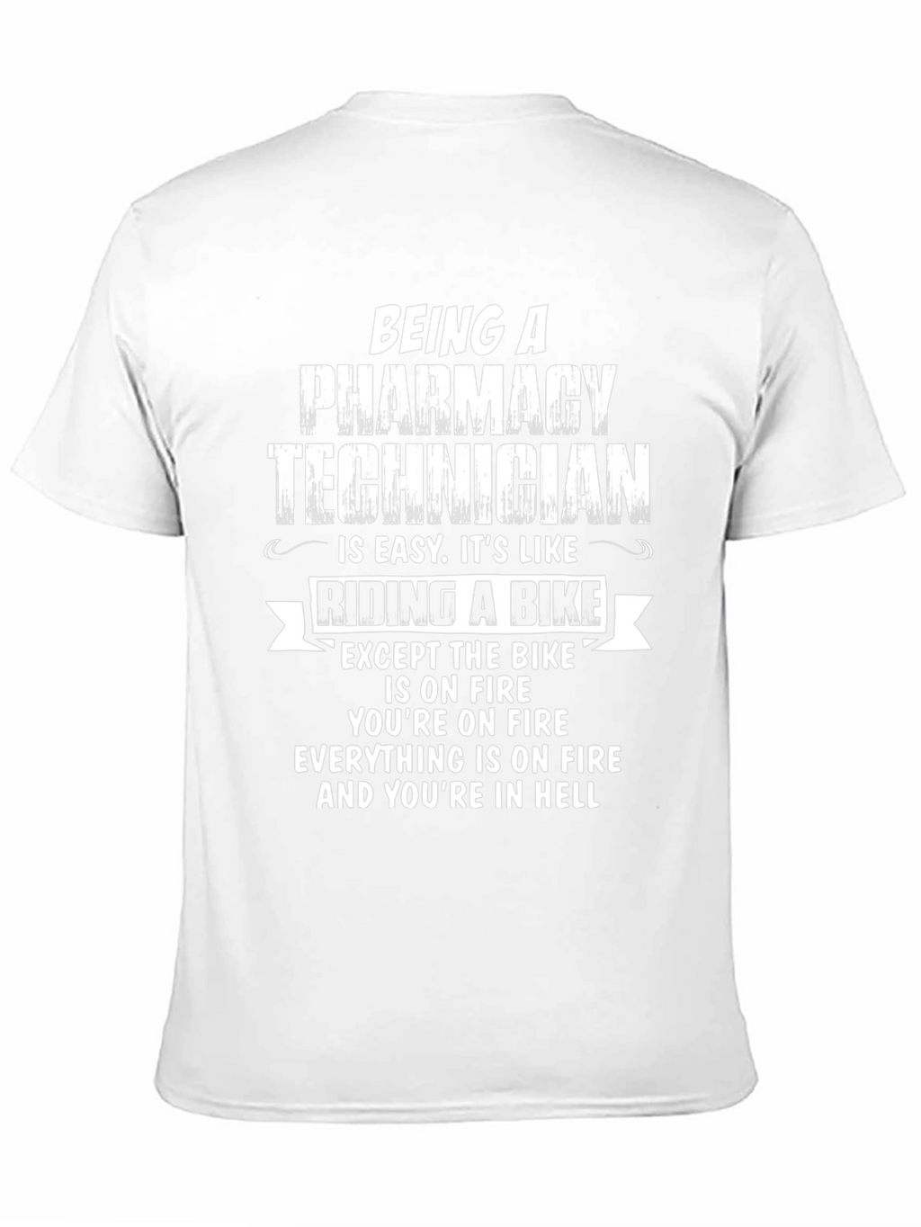 Funny Pharmacy Technician T-Shirt - Hellish Bike Ride