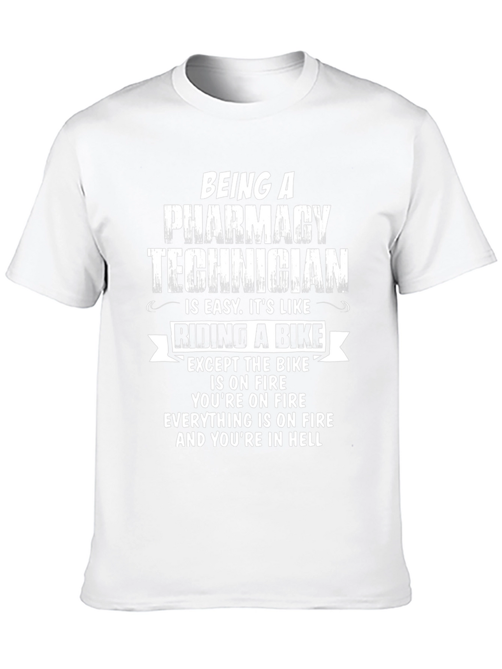 Funny Pharmacy Technician T-Shirt - Hellish Bike Ride
