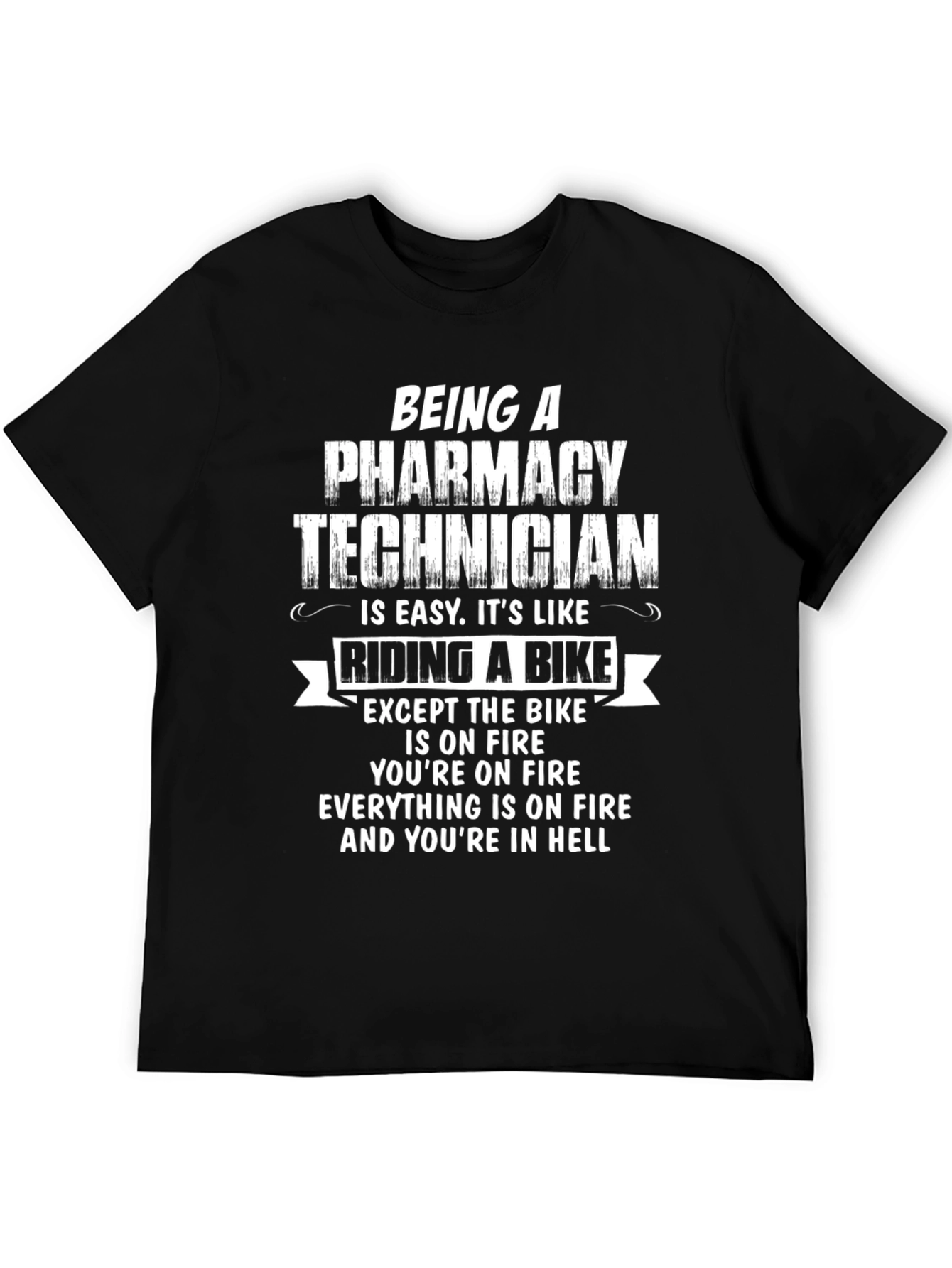 Funny Pharmacy Technician T-Shirt - Hellish Bike Ride