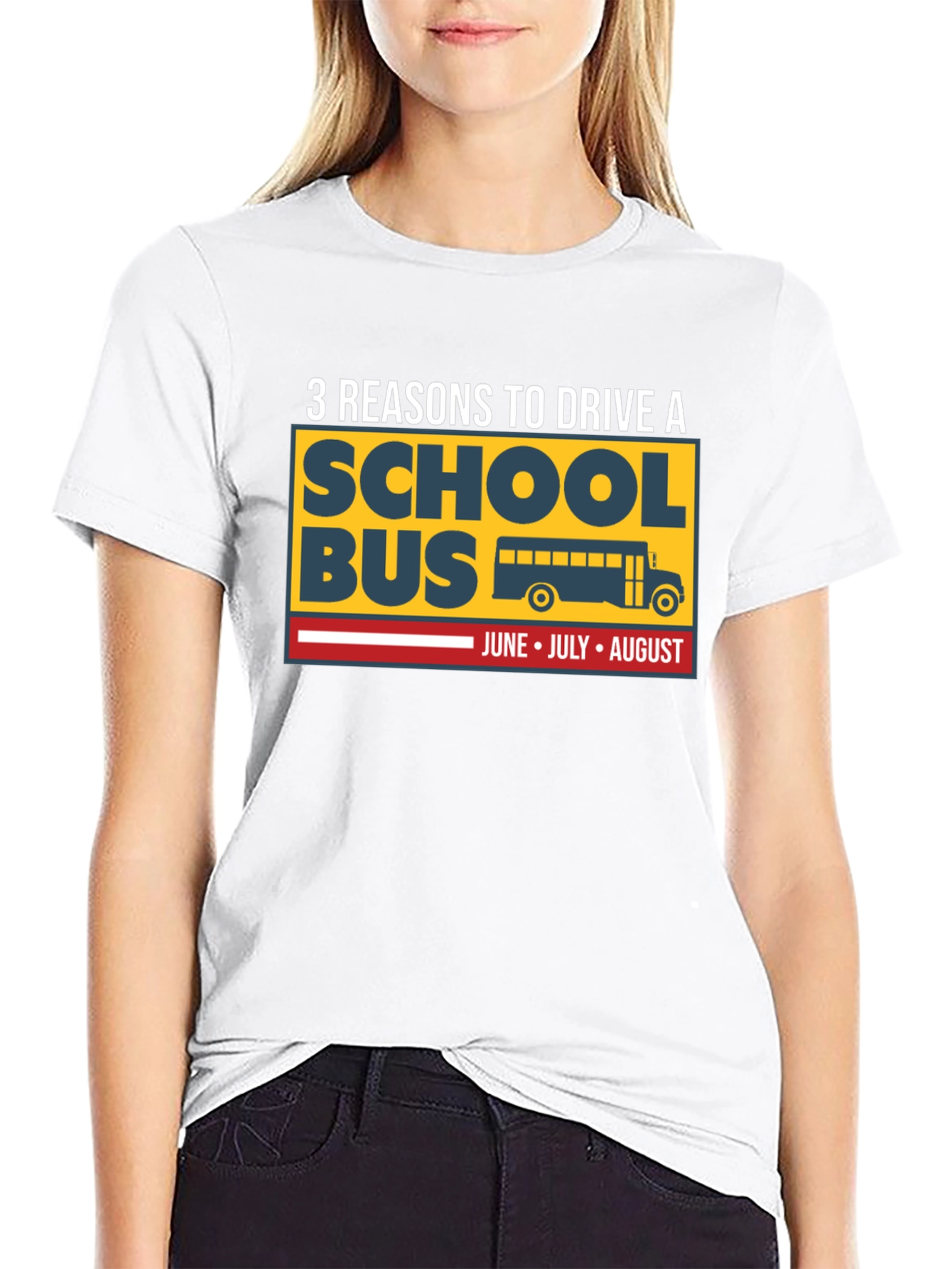 3 Reasons to Drive a School Bus T-Shirt