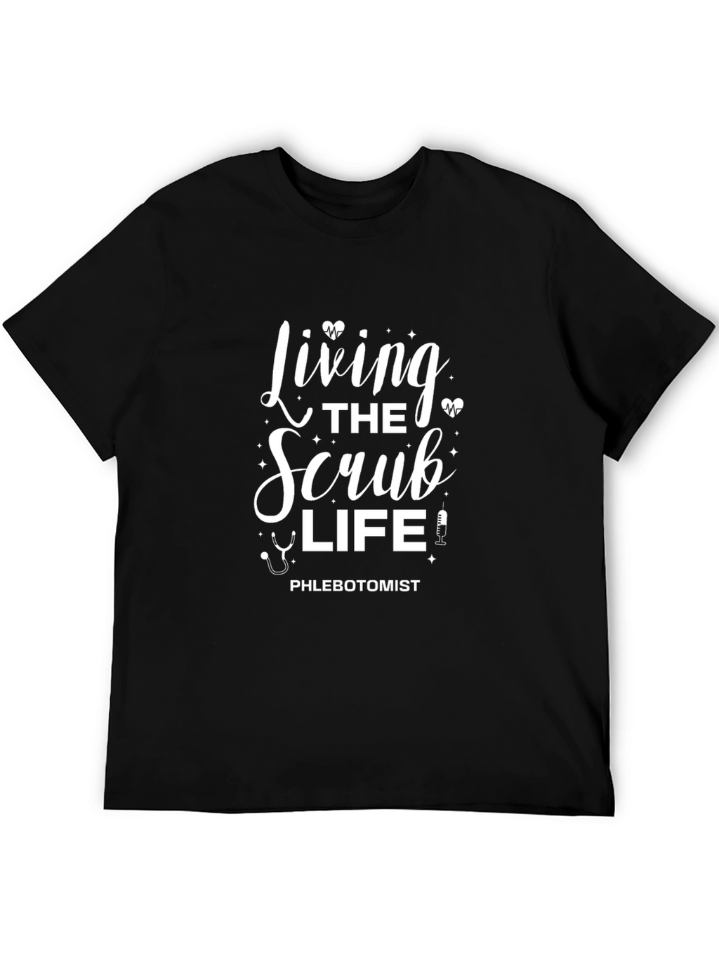 Living the Scrub Life Phlebotomist T-Shirt