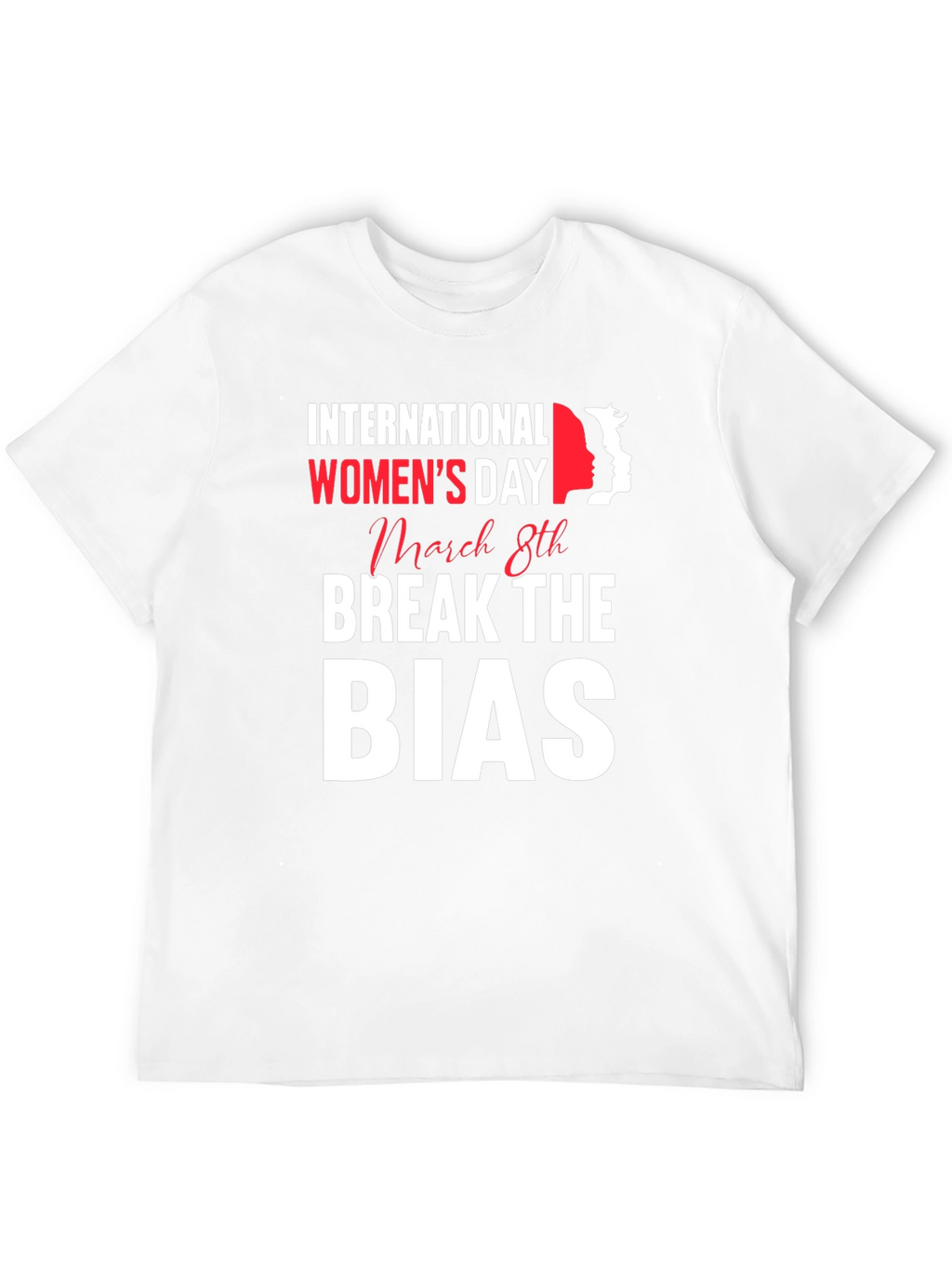 International Womens Day T-Shirt - Break The Bias
