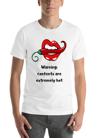 Warning: Extremely Hot Graphic T-Shirt