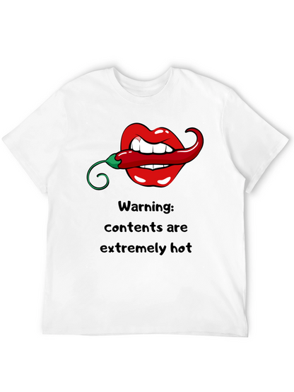 Warning: Extremely Hot Graphic T-Shirt