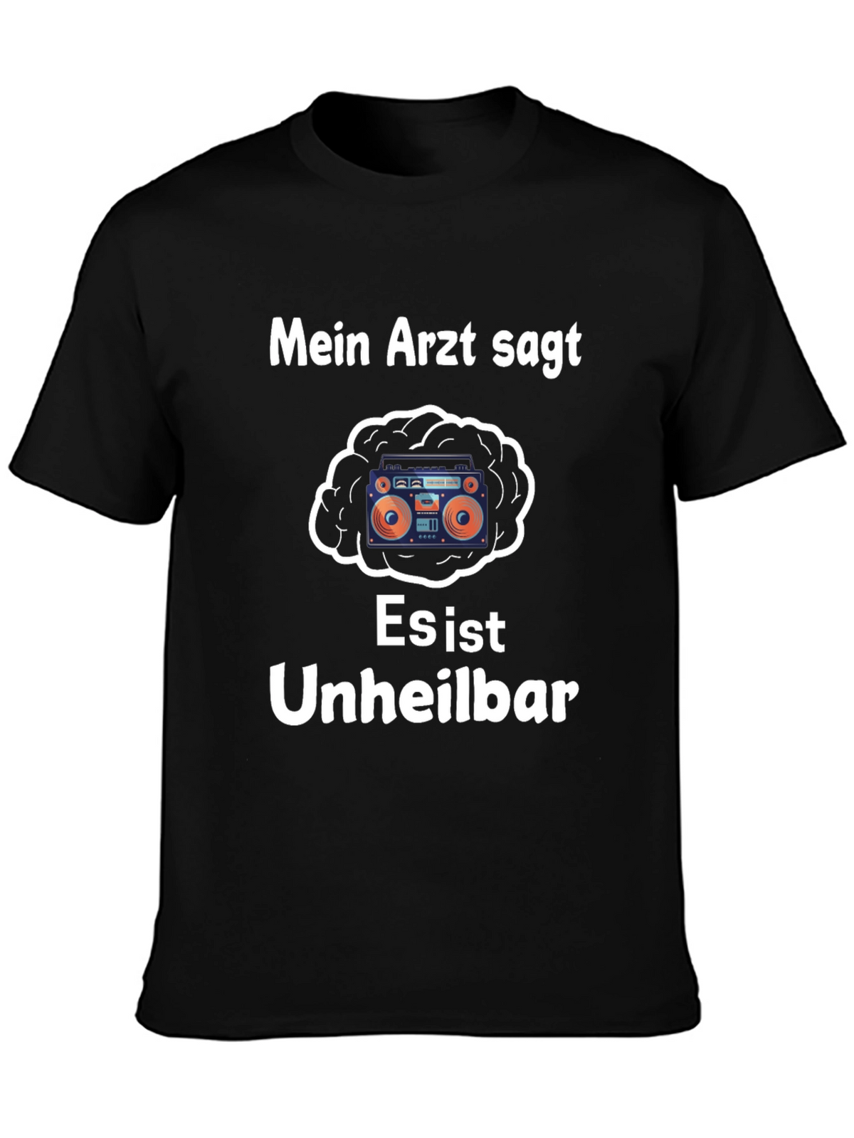 Mein Arzt Sagt T-Shirt