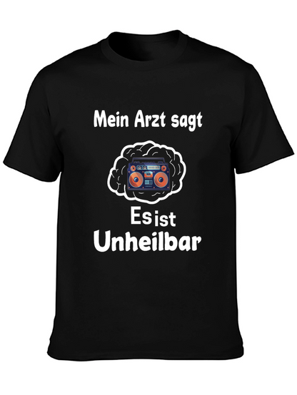 Mein Arzt Sagt T-Shirt