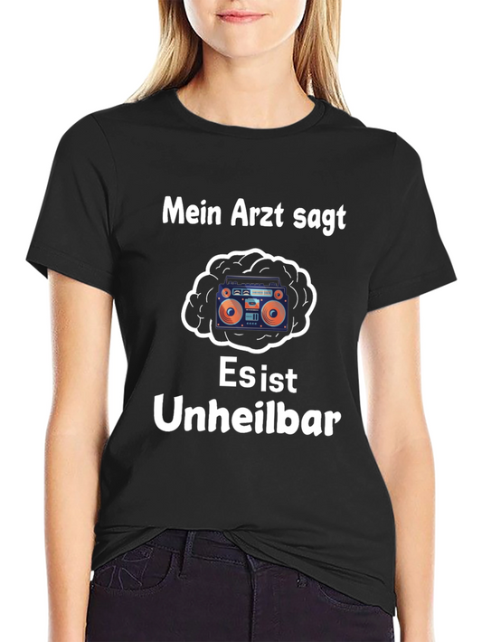 Mein Arzt Sagt T-Shirt