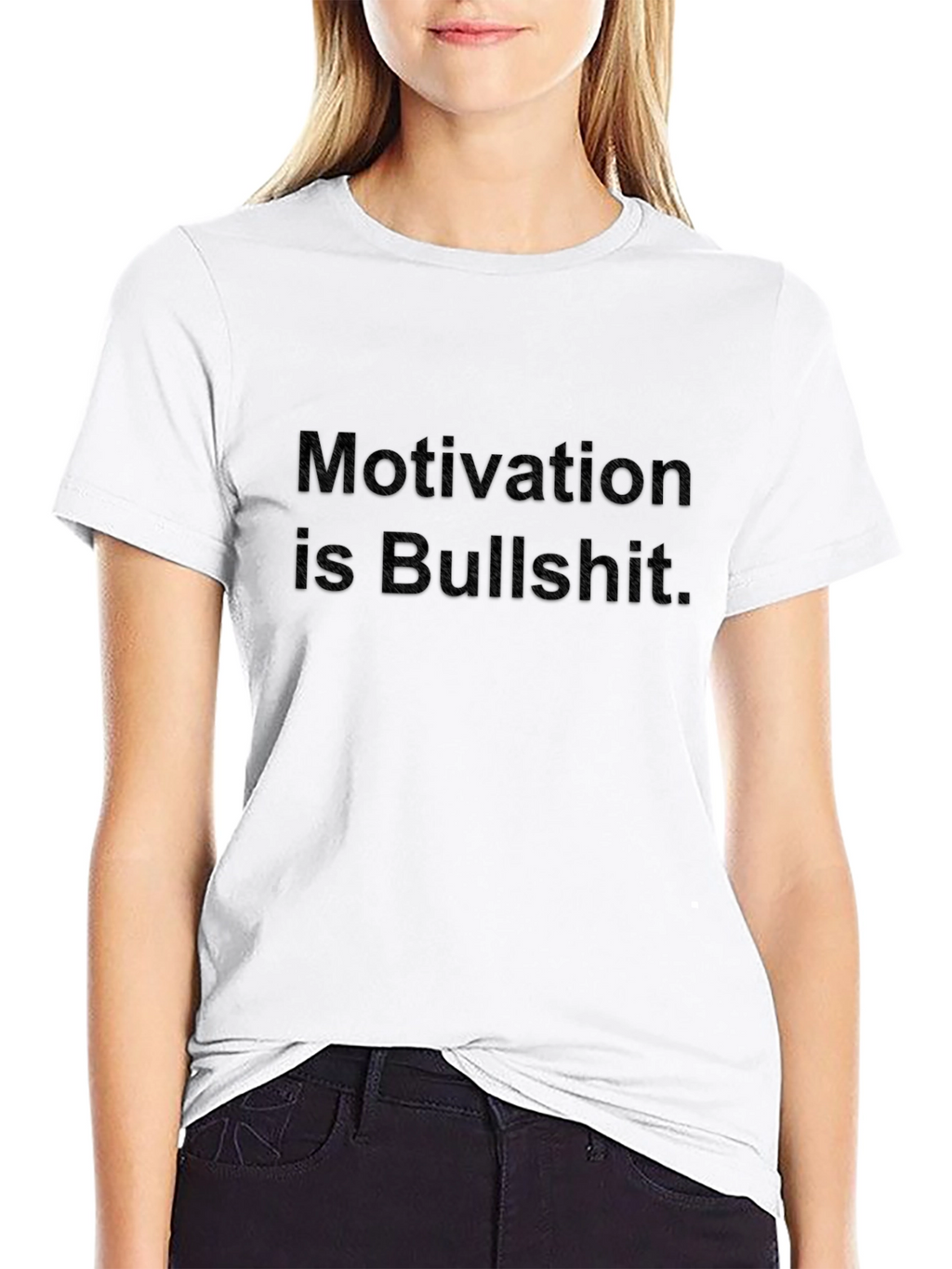 Motivation is Bullshit Graphic T-Shirt