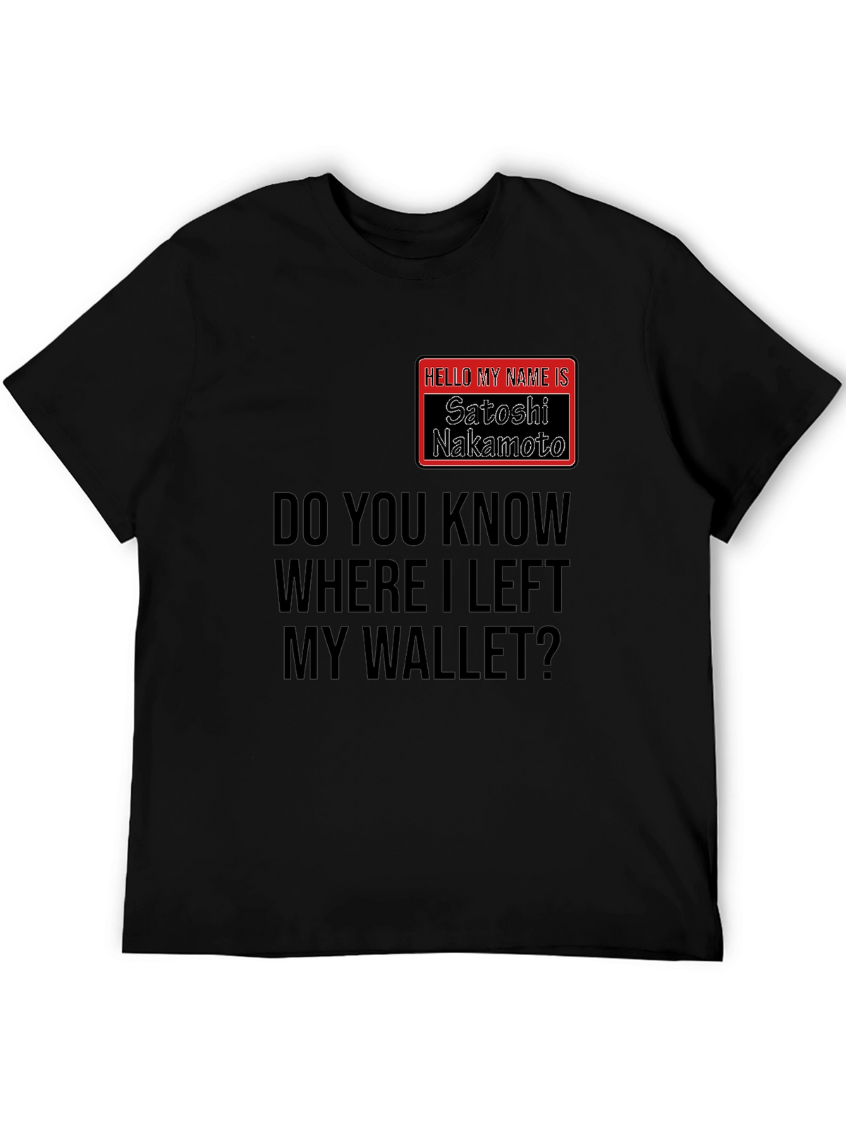 Satoshi Nakamoto Wallet T-Shirt - Crypto Humor