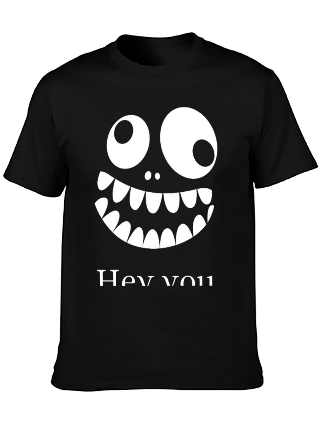 Funny Monster Face Graphic Tee - Hey You!